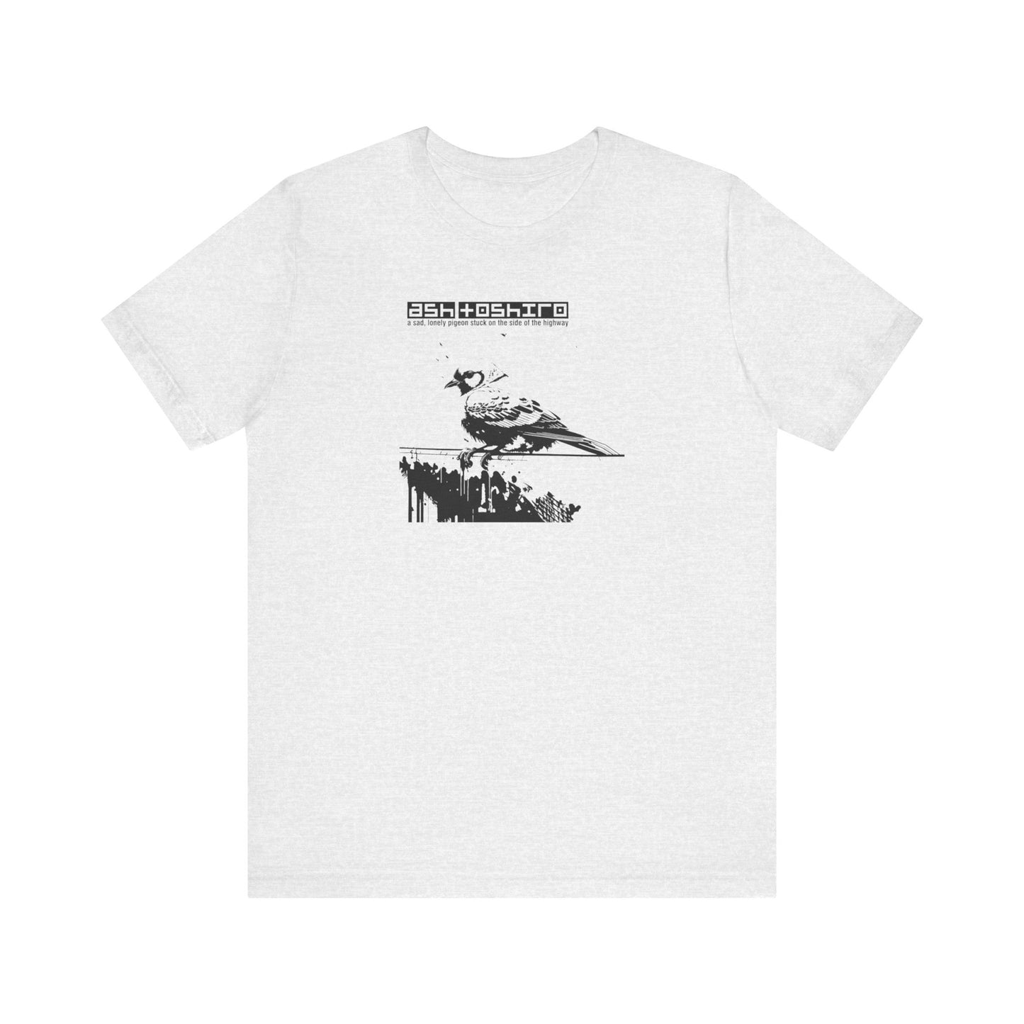 (Unisex) A Sad, Lonely Pigeon Tee